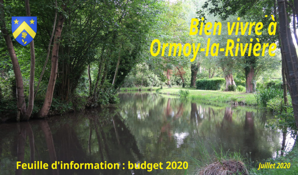 Information Communale Budget Ormoy-la-Rivière Juillet 2020
